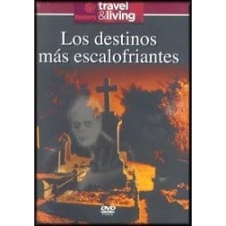 Los Destinos Mas Escalofriantes Del Mund espagnol]