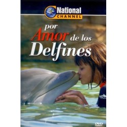 Por El Amor De Los Delfines (Nat.Channel [DVD]