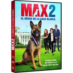 Max 2: El Héroe De La Casa Blanca [DVD]