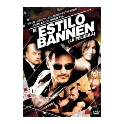 El Estilo Bannen (La Pelicula) (The Bannen Way)