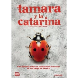 Tamara y la catarina [DVD]